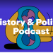 Titelbild History and Politics Podcast