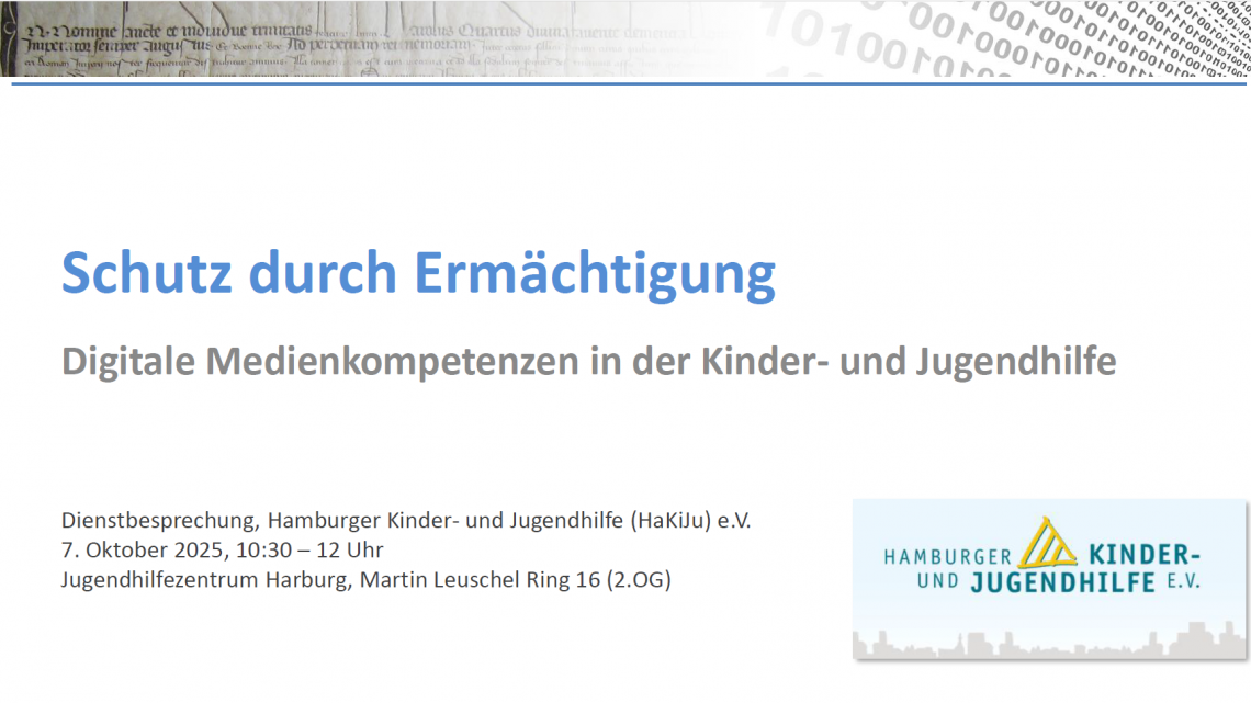 Vortrag Titel Schutz durch Ermächtigung Digitale Medienkompetenzen in der Kinder- und Jugendhilfe Harburg