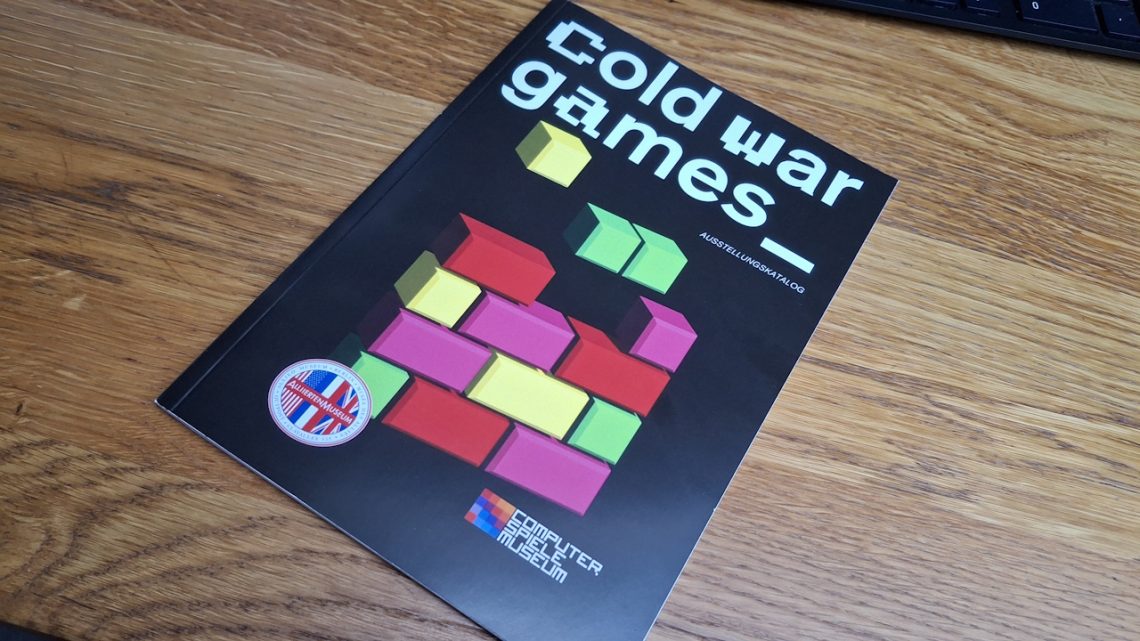 Titelbild Cover Katalog Alliierten Museum Computerspielemuseum Cold War Games Sonderausstellung